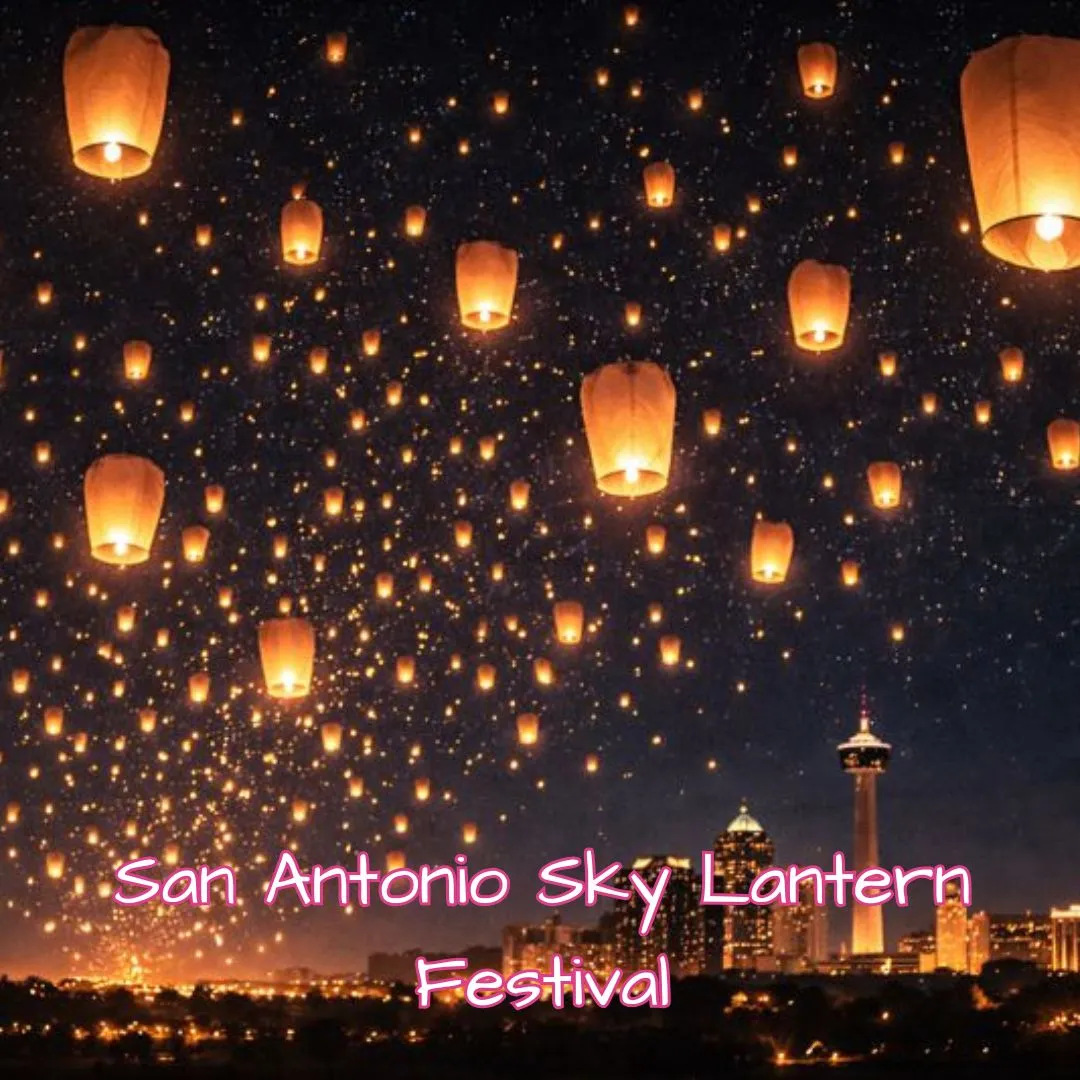 San Antonio Sky Lantern Festival