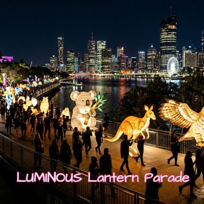 LUMINOUS Lantern Parade