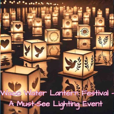 Waco Water Lantern Festival main